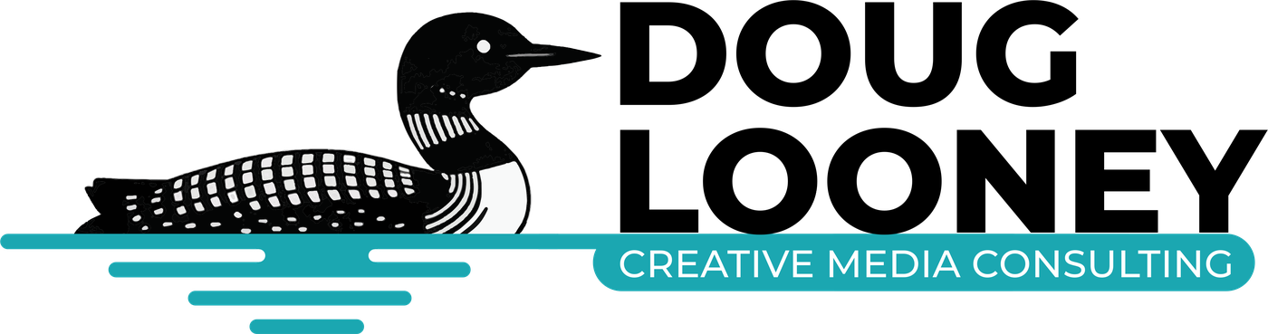 Doug Looney — Creative Media Consulting